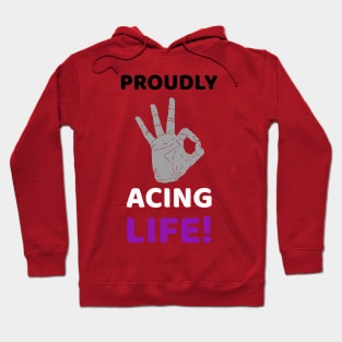 Asexual people ace life Hoodie